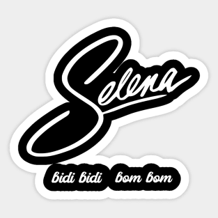 Selena Quintanilla Bidi Bidi Bom Bom Sticker